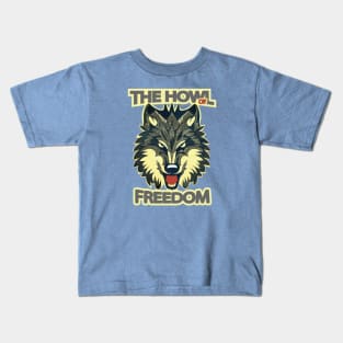 The Howl Of Freedom Wolf Kids T-Shirt